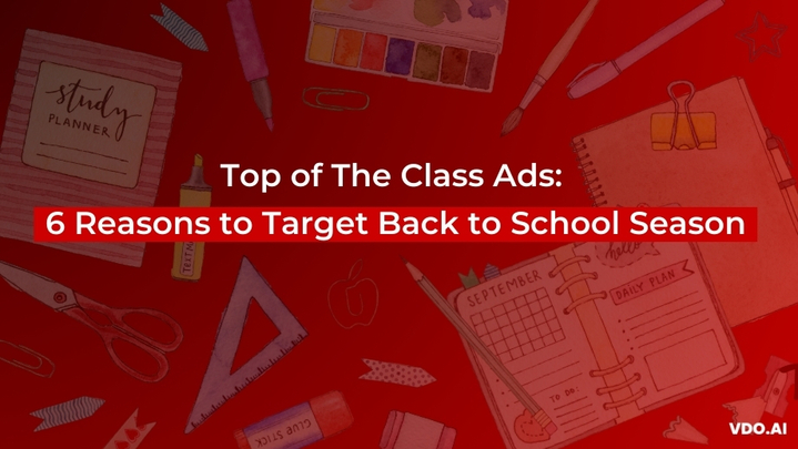 6 Reasons to target Back to school